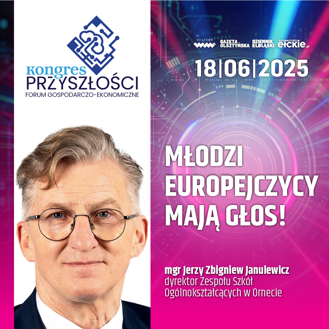 Młodzi Europejczycy mają głos! – mgr Jerzy Zbigniew Janulewicz