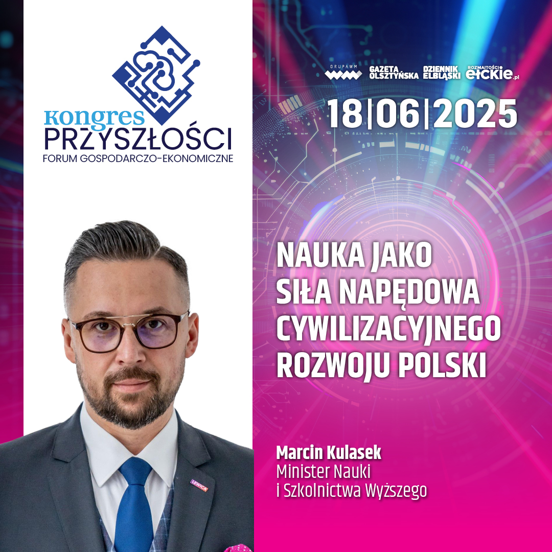 Nauka jako siła napędowa cywilizacyjnego rozwoju Polski – Marcin Kulasek
